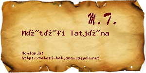 Mátéfi Tatjána névjegykártya